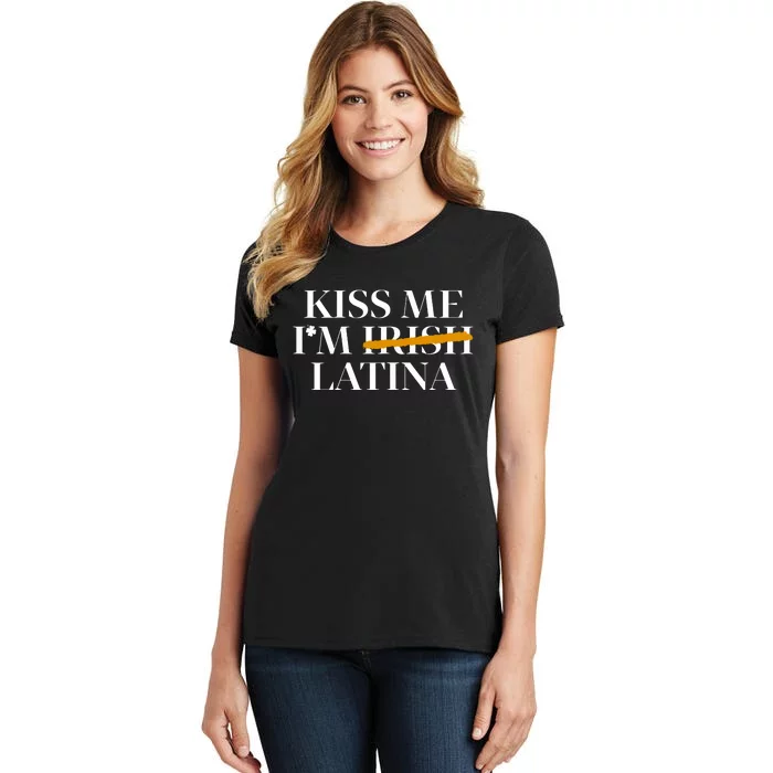 Kiss Me Im Irish Latina Hispanic St Patricks Day Funny Women's T-Shirt