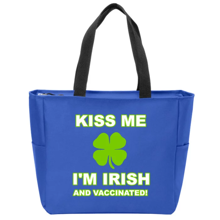 Kiss Me I'm Irish And Vaccinated St Patrick's Day Saint Gift Zip Tote Bag