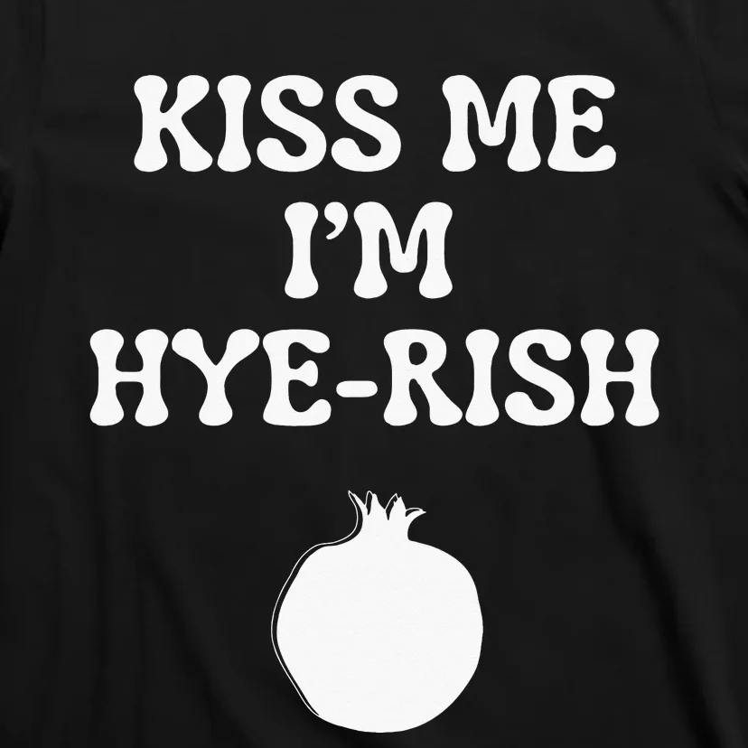 Kissing Me I'm Hyerish Armenian Funny St Patricks Day T-Shirt