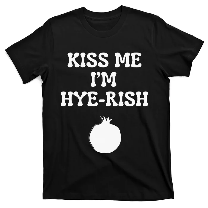 Kissing Me I'm Hyerish Armenian Funny St Patricks Day T-Shirt