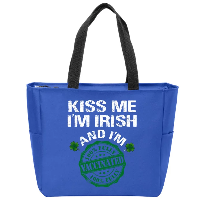 Kiss Me I'm Irish I Am Vaccinated Pro Vaccine Gift Zip Tote Bag