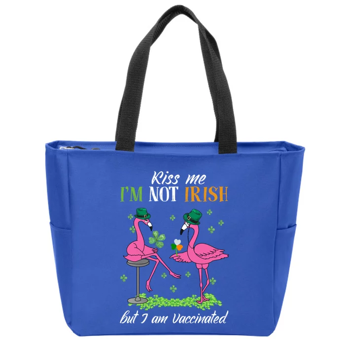 Kiss Me I'm Not Irish But I Am Vaccinated Flamingo Lover Gift Zip Tote Bag