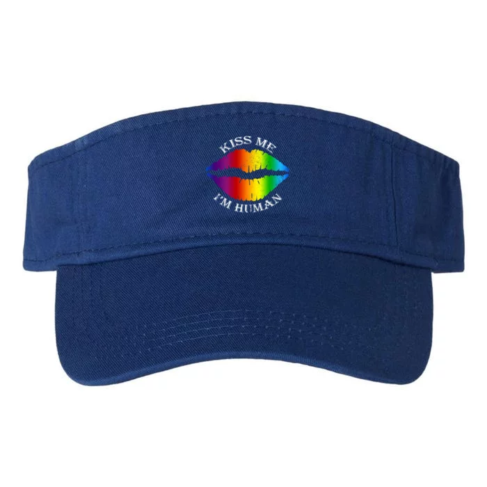 Kiss Me Im A Proud Hu Lgbt Pride Gift Valucap Bio-Washed Visor