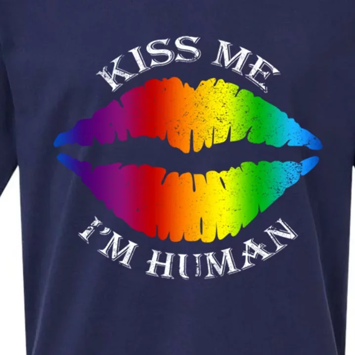 Kiss Me Im A Proud Hu Lgbt Pride Gift Sueded Cloud Jersey T-Shirt