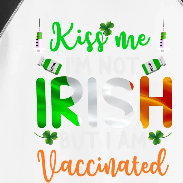 Kiss Me I'm Not Irish I Am Vaccinated Clover St Patricks Day Gift Toddler Fine Jersey T-Shirt