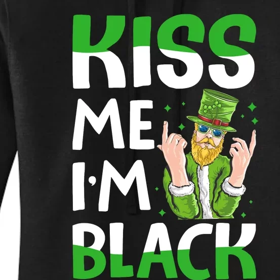 Kiss Me Im Black Funny Leprechaun Women's Pullover Hoodie