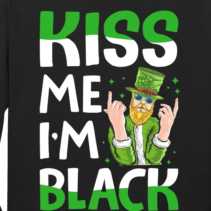 Kiss Me Im Black Funny Leprechaun Tall Long Sleeve T-Shirt