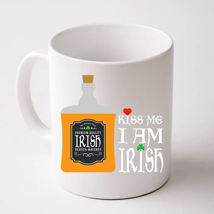 Kiss Me I Am Irish Whiskey Ing Team Saint Patricks Day Great Gift Front & Back Coffee Mug