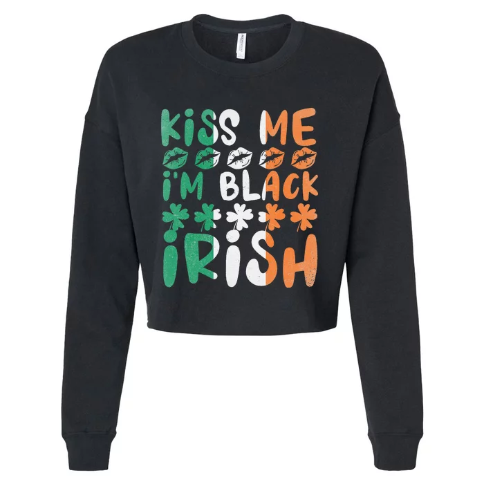 Kissing Me I'm Black Shamrock St. Patrick' Day Cropped Pullover Crew