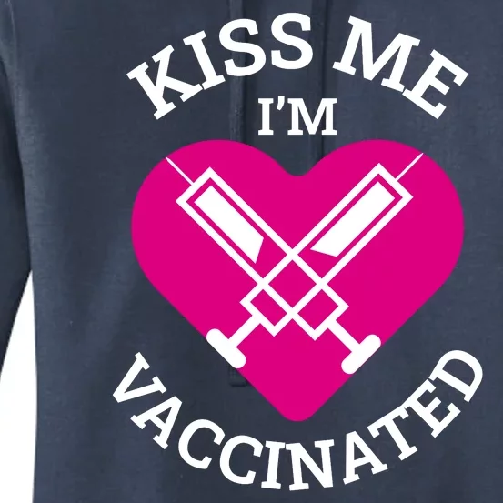 Kiss Me I'm Vaccinated Women's Pullover Hoodie