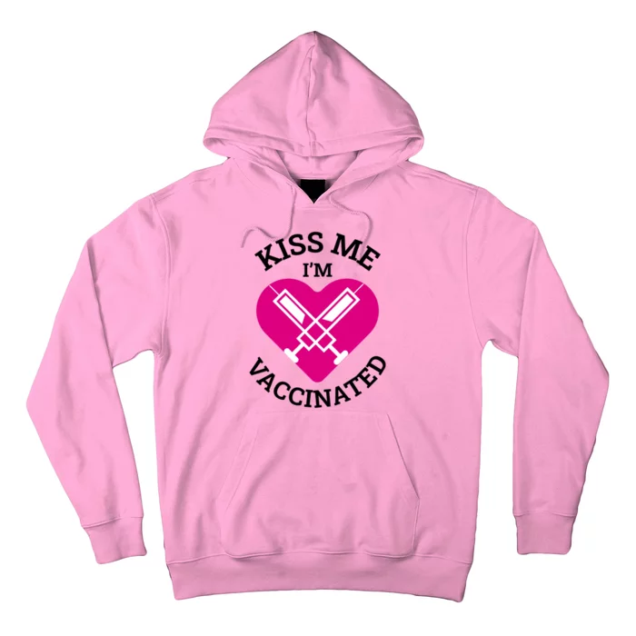 Kiss Me I'm Vaccinated Hoodie