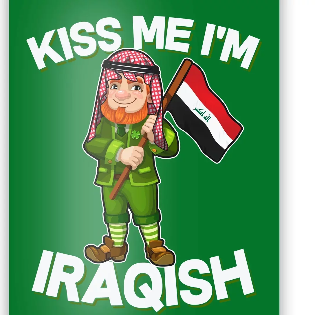 Kiss Me I'm Iraqish Poster