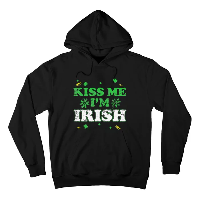 Kissing Me I'm Irish St Saint Patricks Day Hoodie