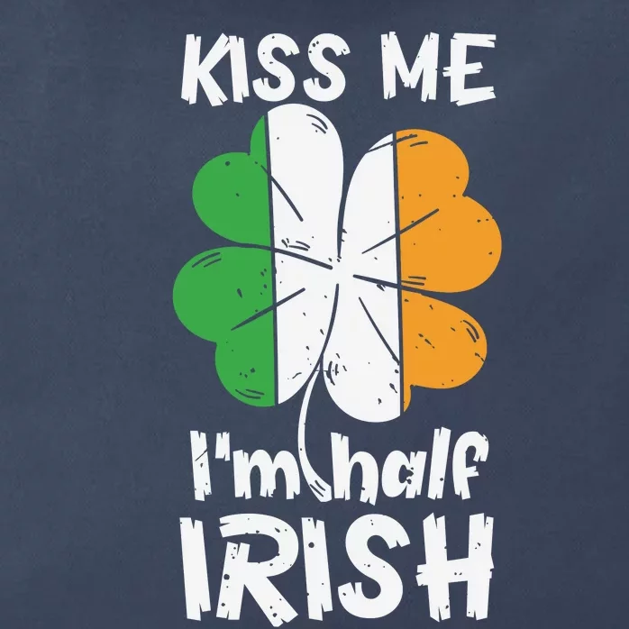 Kiss Me I'm Half Irish Funny St Patricks Day Zip Tote Bag