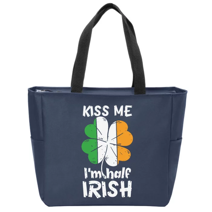 Kiss Me I'm Half Irish Funny St Patricks Day Zip Tote Bag