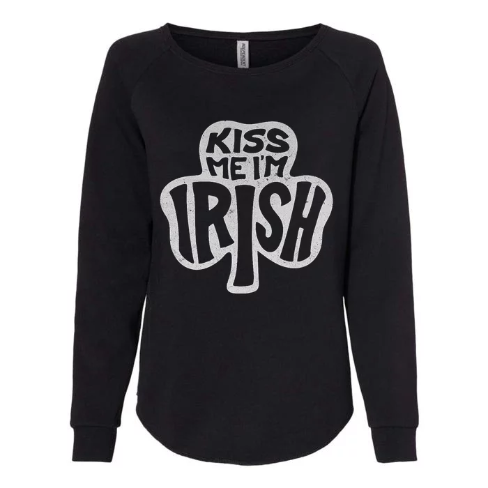 Kiss Me Im Irish Happy St Patricks Day Womens California Wash Sweatshirt