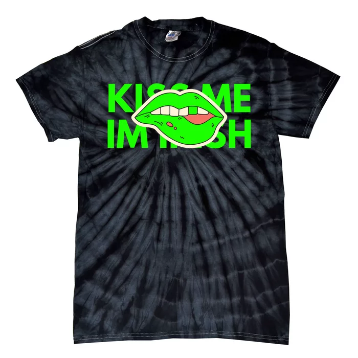 Kiss Me Im Irish St Patricks Day Tie-Dye T-Shirt