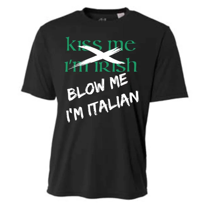 Kiss Me IM Irish Blow Me IM Italian Cooling Performance Crew T-Shirt