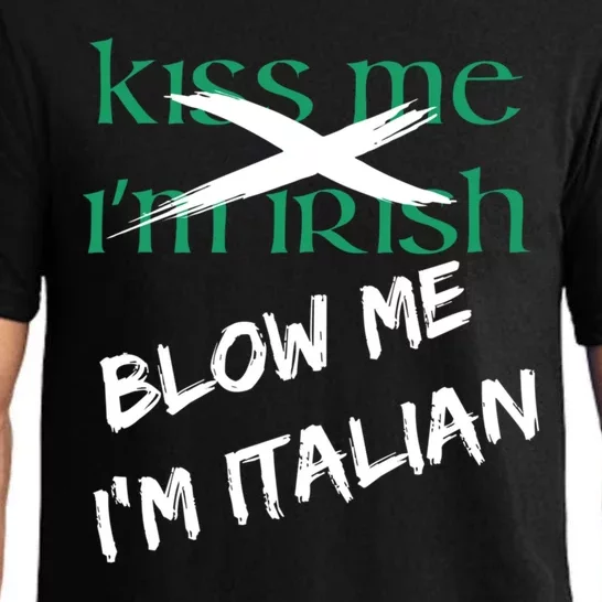 Kiss Me IM Irish Blow Me IM Italian Pajama Set