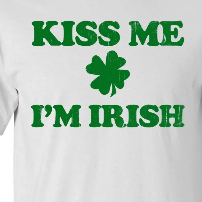 Kiss Me Im Irish St Patricks Day Tall T-Shirt