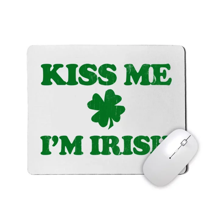 Kiss Me Im Irish St Patricks Day Mousepad