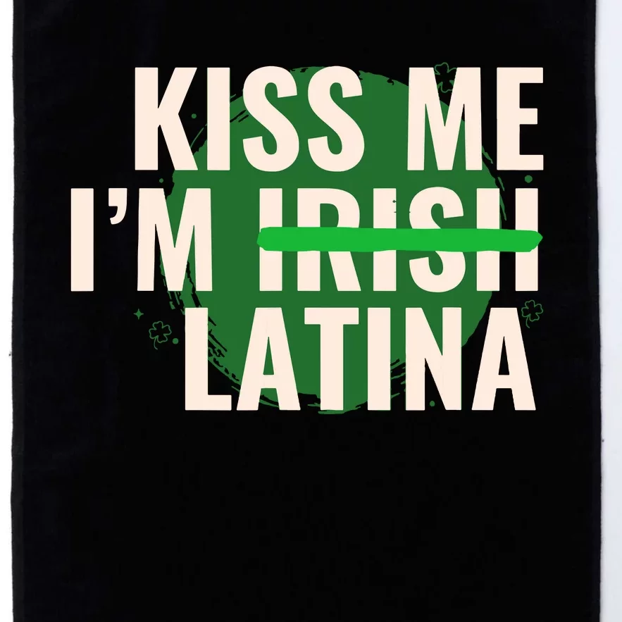 Kiss Me Im Irish Latina Funny Hispanic St Patricks Day Platinum Collection Golf Towel