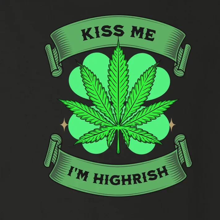 Kiss Me I'm Highrish St Patrick's Day Weed Stoner Toddler Long Sleeve Shirt