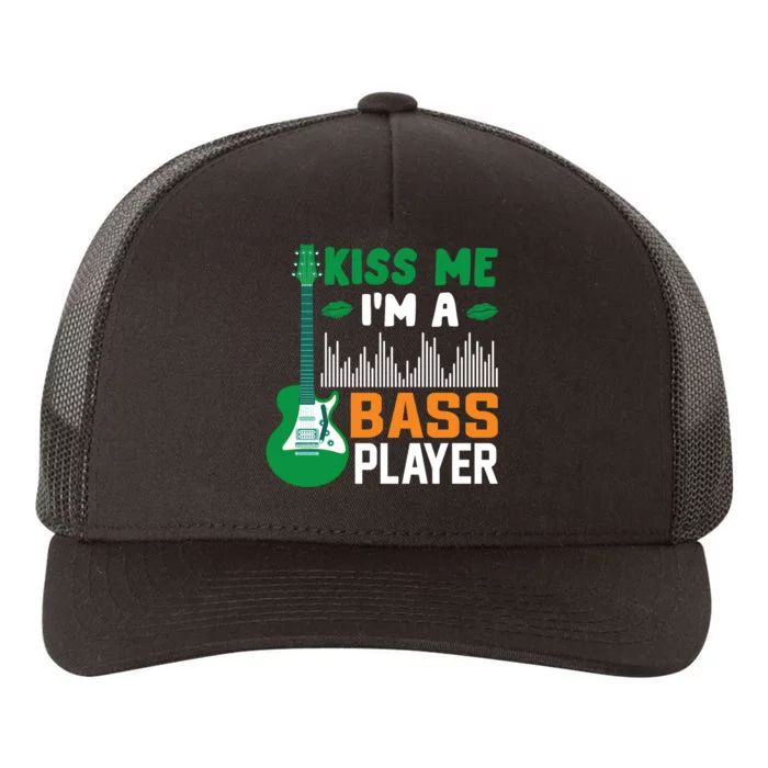 Kiss Me Im A Bass Player Funny St Patricks Day Yupoong Adult 5-Panel Trucker Hat