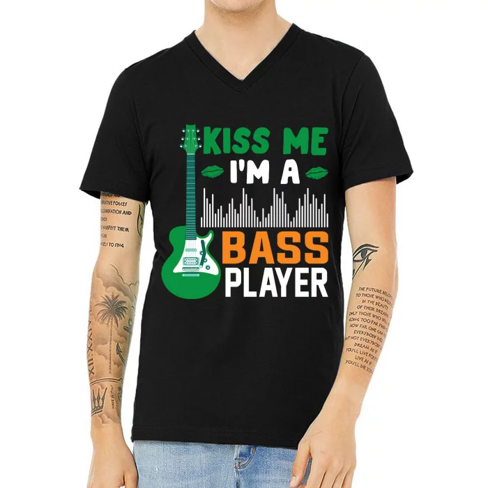 Kiss Me Im A Bass Player Funny St Patricks Day V-Neck T-Shirt