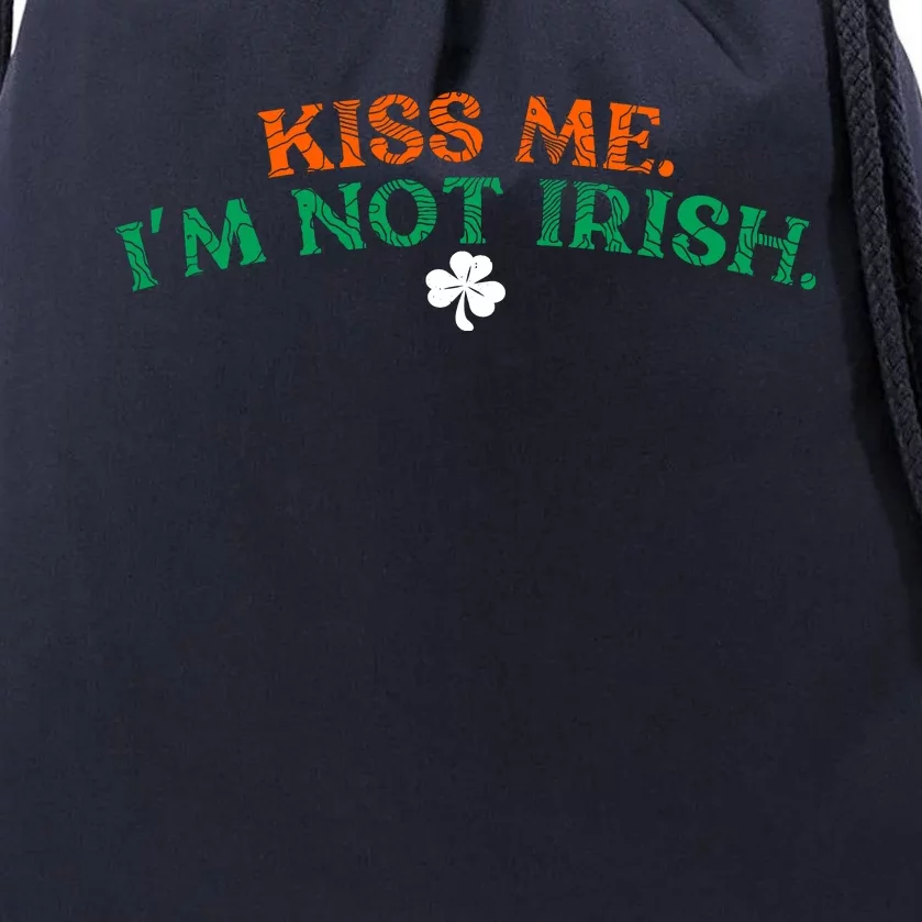 Kiss Me I'm Not Irish St Patricks Day Gifts Shamrock Drawstring Bag