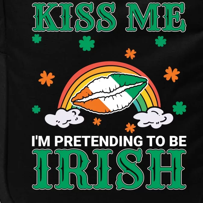 Kiss Me I'm Pretending To Be Irish Lucky Rainbow Funny St Patricks Day Impact Tech Backpack