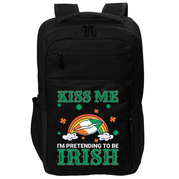 Kiss Me I'm Pretending To Be Irish Lucky Rainbow Funny St Patricks Day Impact Tech Backpack