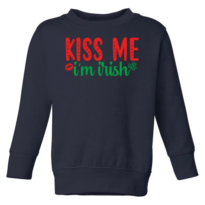 Kiss Me I'm Irish Funny St Patricks Day Toddler Sweatshirt