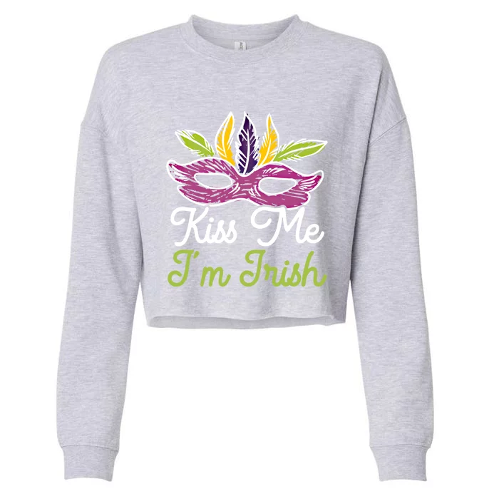 Kiss Me I'm Irish Mardi Gras Parade Masquerade Great Gift Cropped Pullover Crew