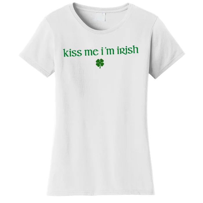 Kiss Me IM Irish Women's T-Shirt