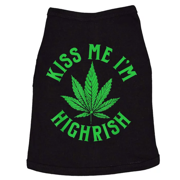 Kiss Me I'm Highrish Funny St. Patricks Day Doggie Tank