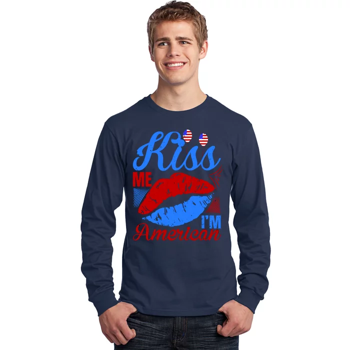 Kiss Me Im American Long Sleeve Shirt