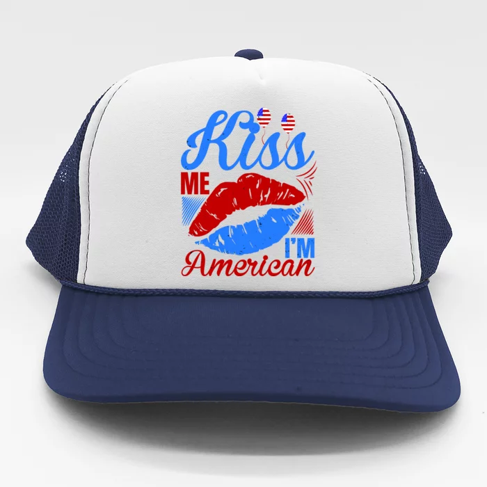 Kiss Me Im American Trucker Hat