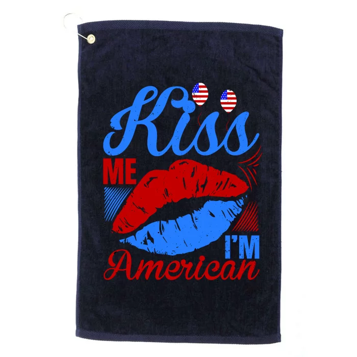 Kiss Me Im American Platinum Collection Golf Towel