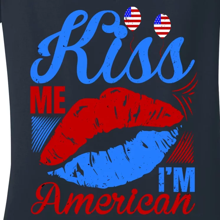 Kiss Me Im American Women's V-Neck T-Shirt