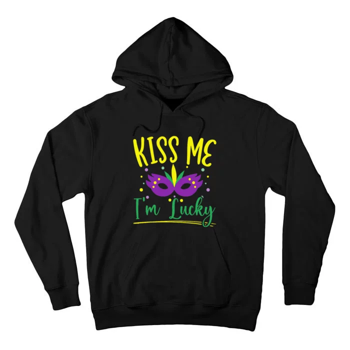 Kiss Me I'm Lucky Mardi Gras Parade Masquerade Tall Hoodie