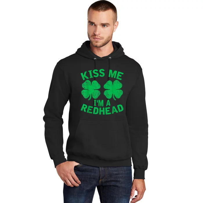 Kiss Me IM A Redhead St. PatrickS Day Irish Funny Ginger Hoodie