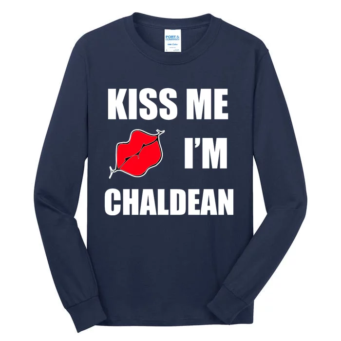 Kiss Me Im Chaldean Tall Long Sleeve T-Shirt