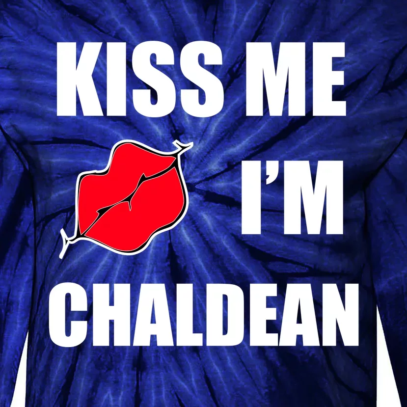 Kiss Me Im Chaldean Tie-Dye Long Sleeve Shirt