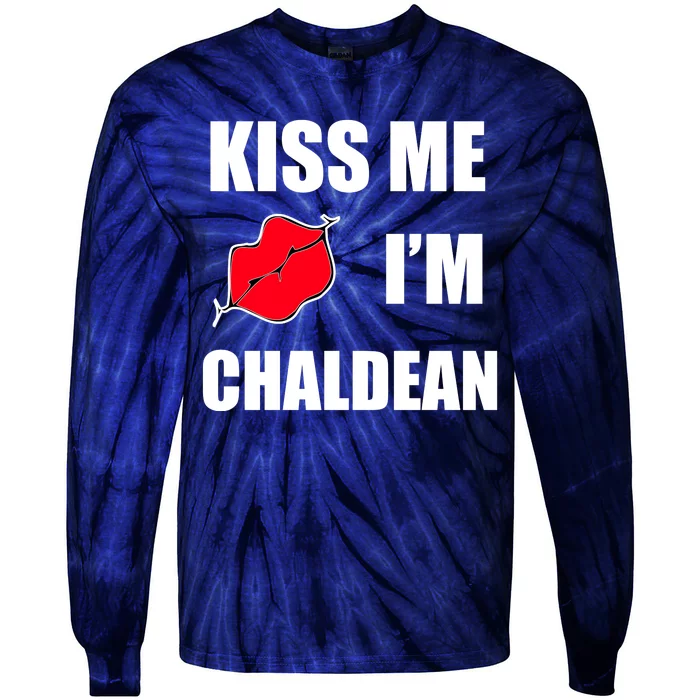 Kiss Me Im Chaldean Tie-Dye Long Sleeve Shirt