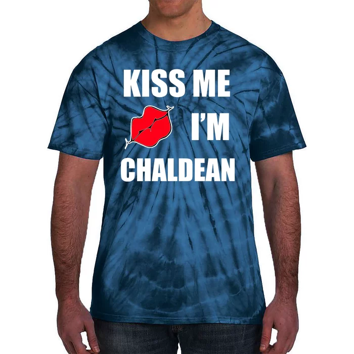 Kiss Me Im Chaldean Tie-Dye T-Shirt