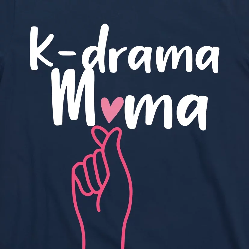 Kdrama Mama Korean Drama Fan Gift Kdrama Lovers White T-Shirt