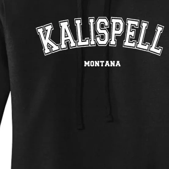 Kalispell Montana Women's Pullover Hoodie