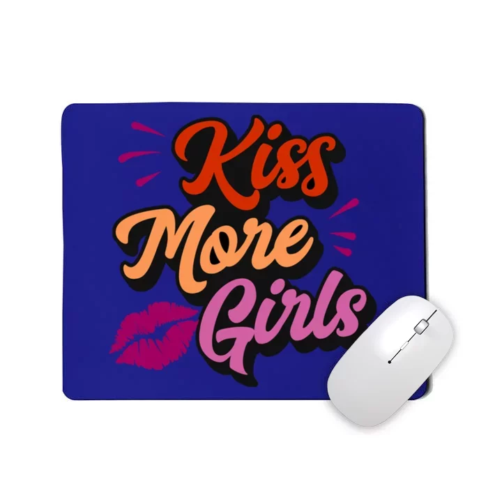 Kiss More Lesbian Pride Funny Sexy Cute Gay Aesthetic Gift Mousepad