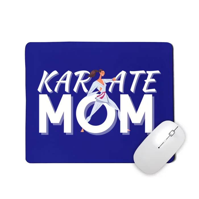 Karate Mom Martial Arts Cool Strong Mom Funny Gift Mousepad